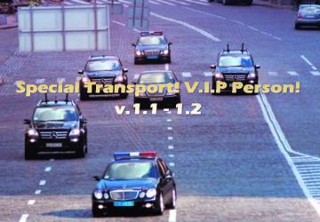 Мод Special Transport! V.I.P Person! версия 1.2 для Euro Truck Simulator 2 (v1.30.x)
