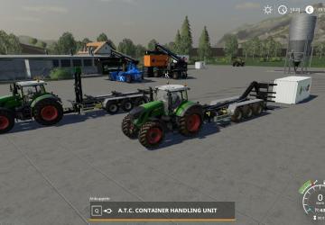 Мод Аtc container handling pack версия 1.2.0.0 для Farming Simulator 2019 (v1.3.x)