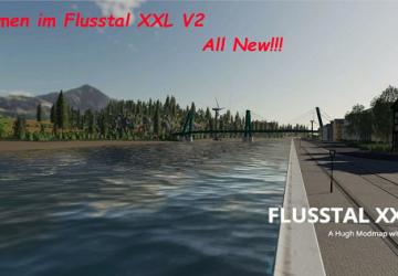 Карту Карта «Flusstal XXL All New» версия 2.0 для Farming Simulator 2019 (v1.2.0.1)